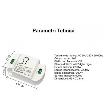 Comutator smart WiFi, dimensiuni 65x40x23mm, putere maxima 2200W, tensiune 90-250V