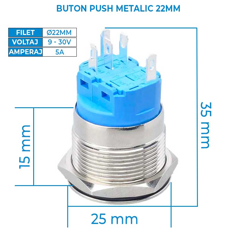 Buton push metalic 22mm cu dimensiuni: filet 22mm, lungime 35mm, voltaj 9-30V