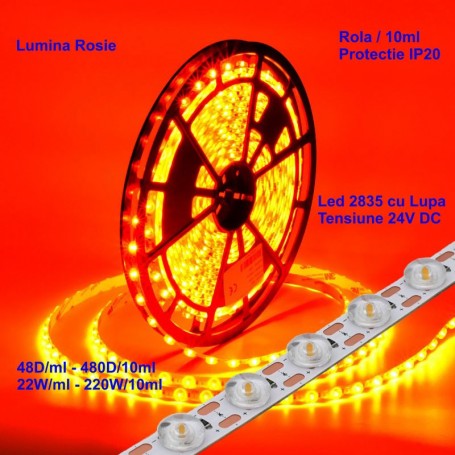 Banda LED 2835 cu lupa 24V, 220W, IP20, lumina rosie, rola 10ml, 48 LED/metru