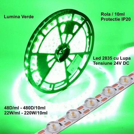 Banda LED 2835 cu lupa, lumina verde, 220W/10ml, IP20, 24V DC, rola 10m, 480 LED-uri