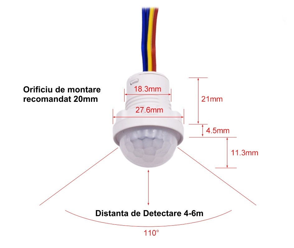 Senzor PIR cu dimensiuni complete, orificiu montare 20mm, detectie 4-6m la 110 grade