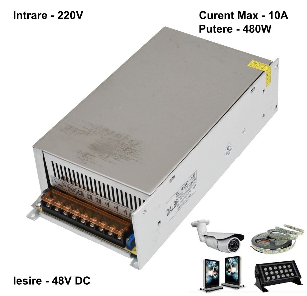 Sursa alimentare 480W 48V 10A, intrare 220V, iesire 48V DC, compatibila benzi LED si camere